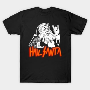 Hail Santa T-Shirt